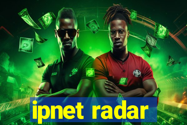 ipnet radar